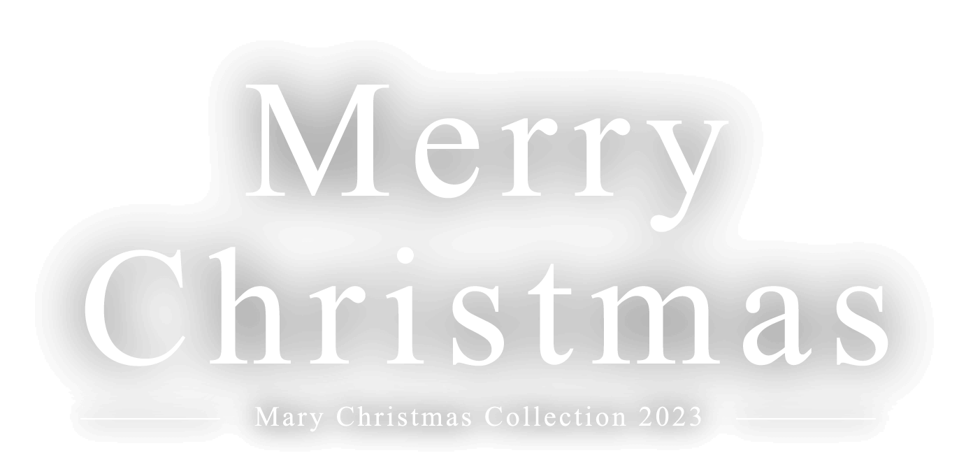 Mary Christmas Collection 2023｜チョコレートをはじめとした洋菓子 